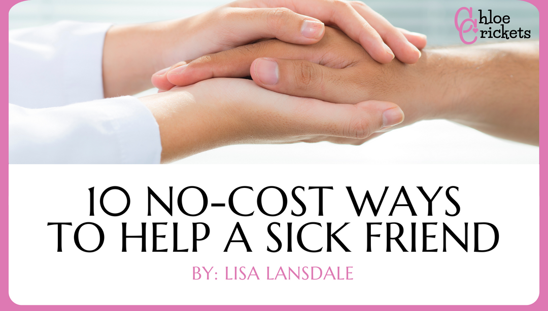 10 No-Cost Ways to Help a Sick Friend